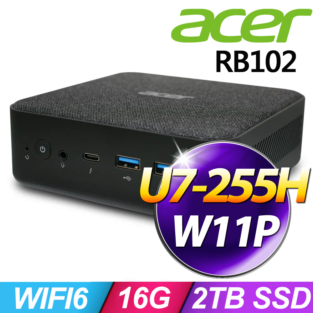 ACER 宏碁 Revo Box RB102系列 - Ultra 7處理器 - 16G記憶體 / 2TB SSD / Win11 專業版電腦 (U7-255H)