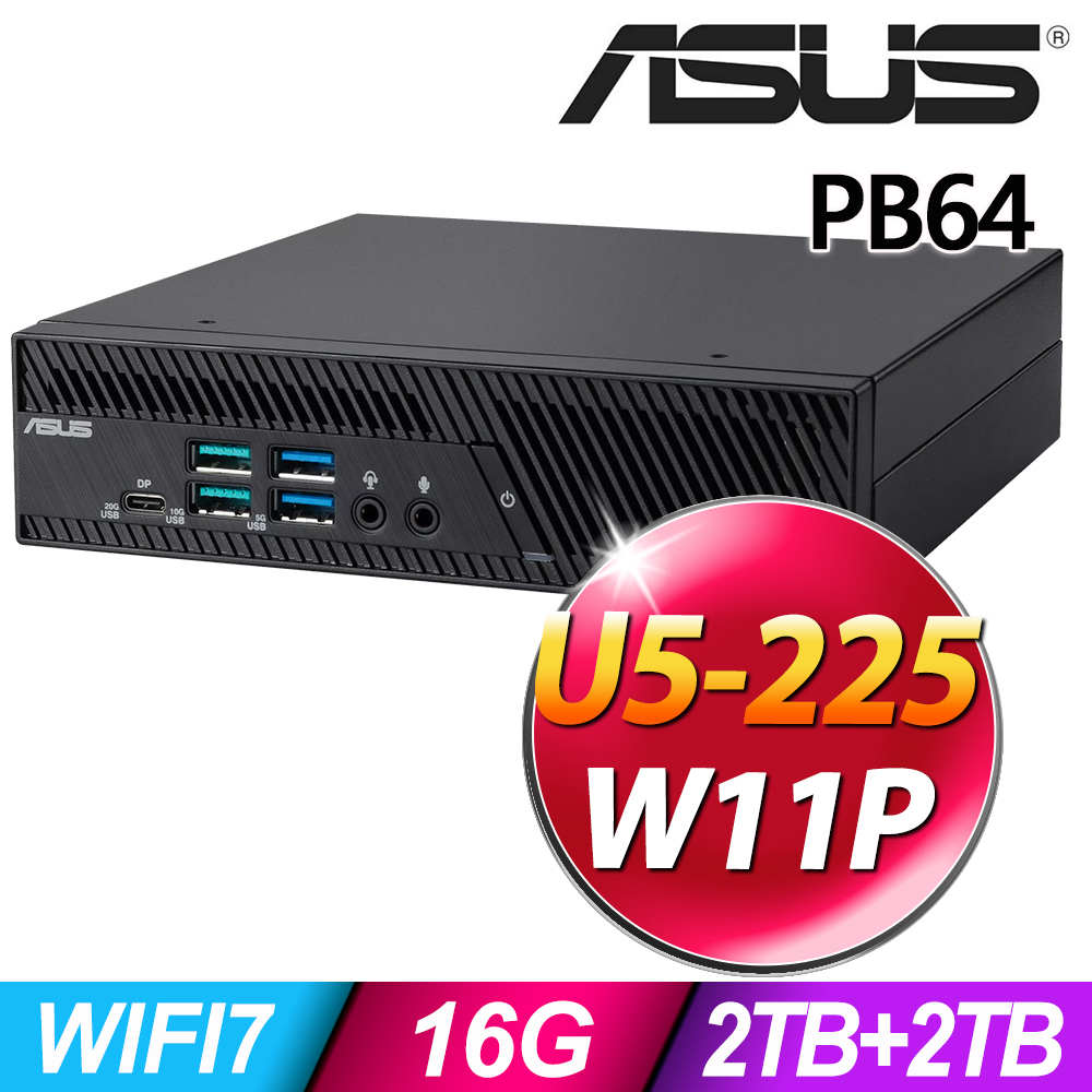 ASUS 華碩 MiniPC PB64系列-U5-225處理器-16G記憶體/2TB HDD+1TBx2 SSD/Win11專業版電腦