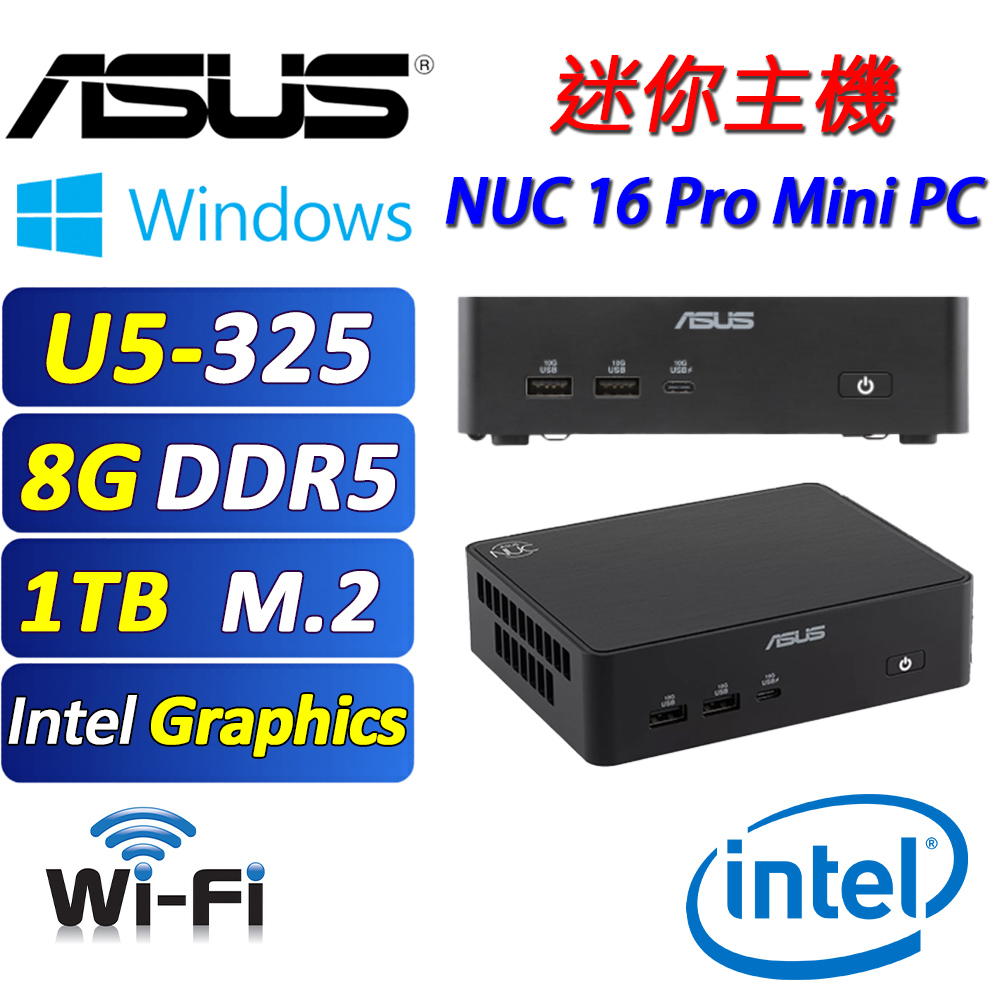 ASUS 華碩 (DIY) ASUS NUC 16 PRO【AIN5-100W】AI迷你電腦(U5-325/8G D5/1TB/WIN11)