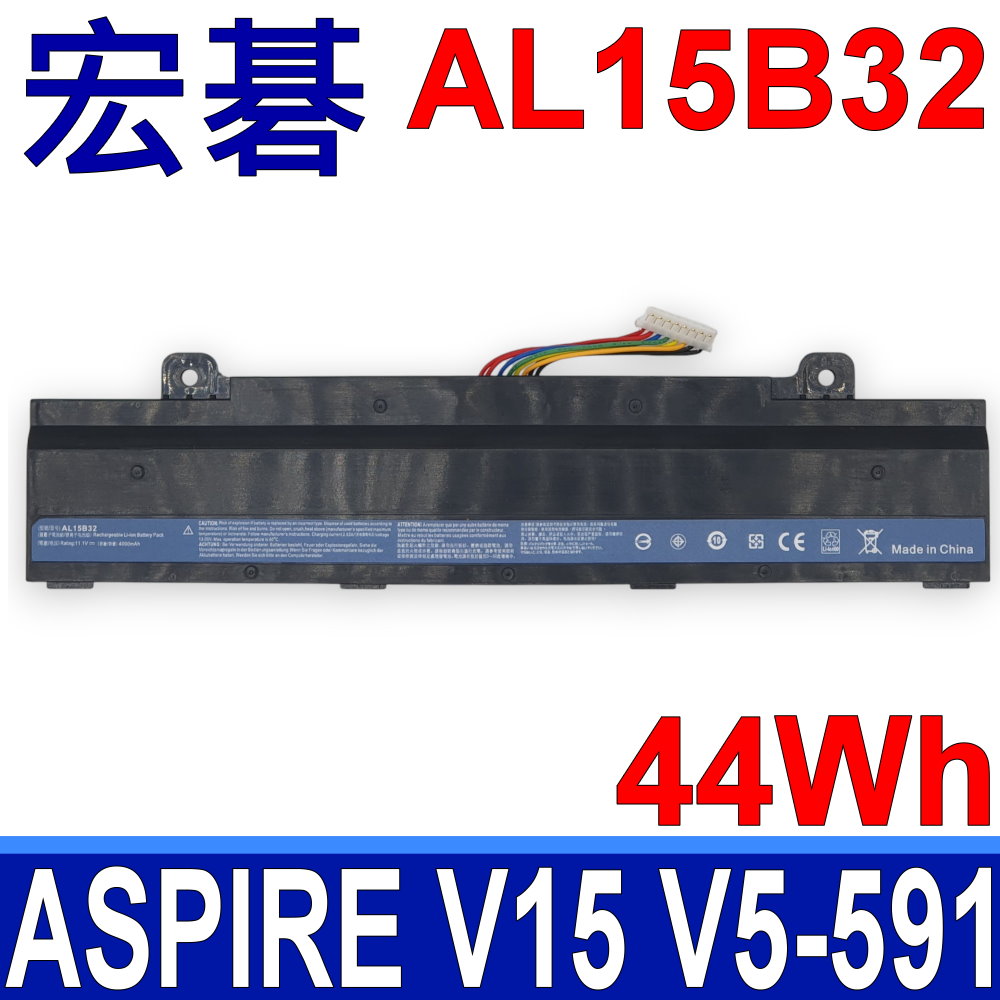 AL15B32 日系電芯 電池 V5-591G-777PV5-591G-71K2 V5-591G-75GPV5-591G-76R6 V5-591G-70S6V5-591G-75C9 V5-591G-55YJV5-591G-571F V5-591G-54PCV5-591G-54XY V5-591G-50BAV5-591G-52AL V5-591G-54CTV5-591G-70GU V5-591G-758YCV591G-55U V5-591G-51W2V5-591G EDG
