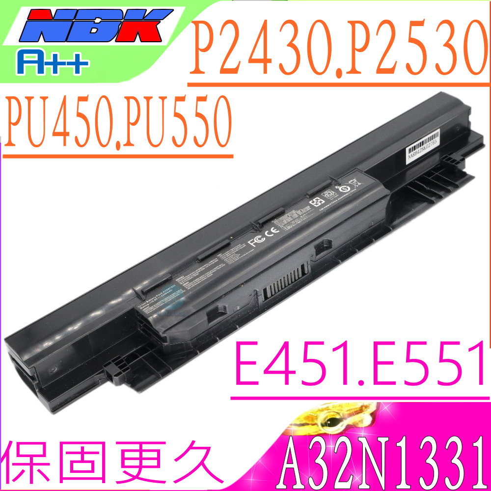 A32N1331 電池適用    A33N1332,P2430,P2530,PU451,PU551,P2420,PU450,PU550,E451,E551,PU551JF,PU551JH,P2438U,P2428U,P2430U,P2530U,P2520,P2520LA,P2520LJ,P2438,P2438U,P2420LJ,P2448UQ,P2448U,P2448UA,P2538UA,P2538UJ,A41N1421