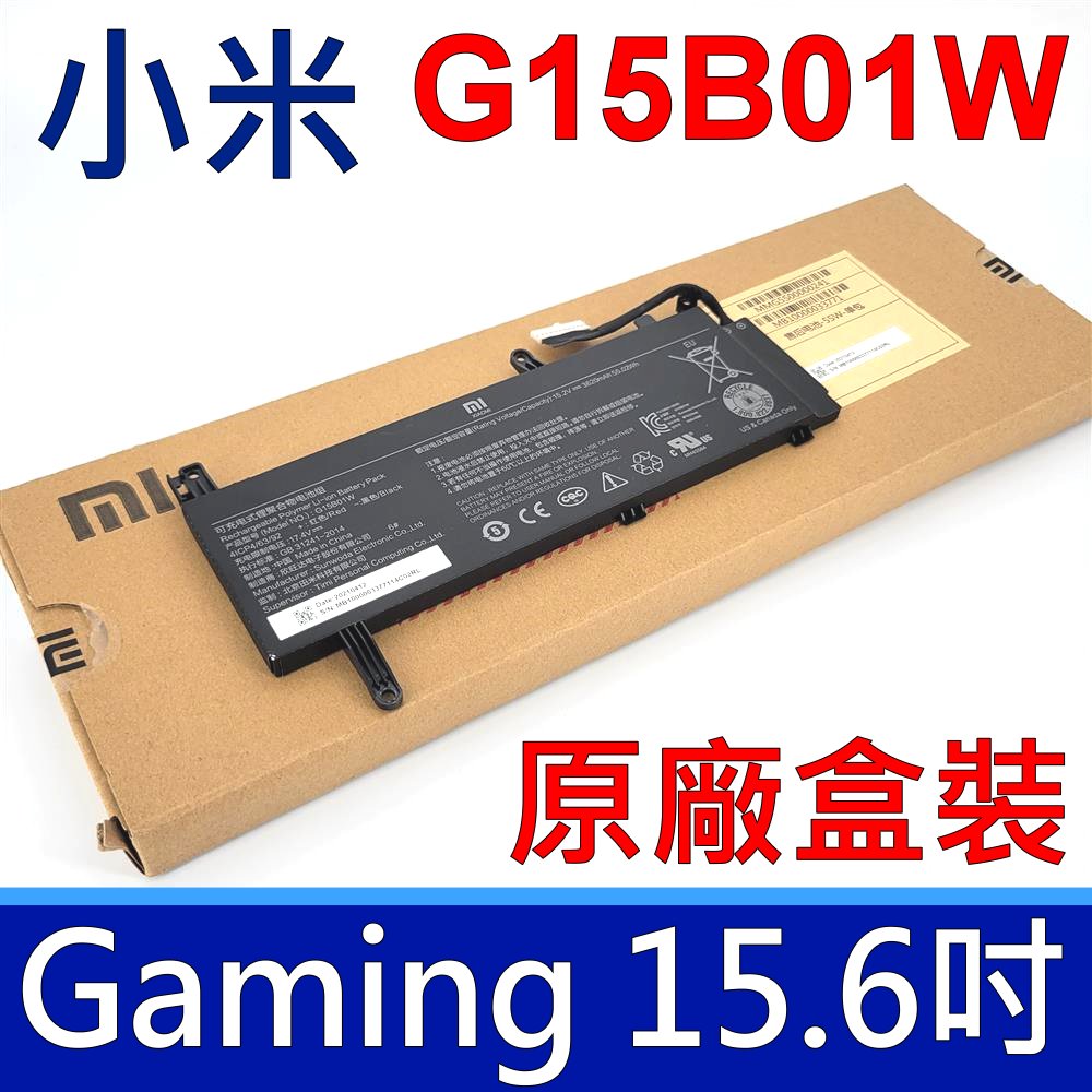 MI  G15B01W 3芯 原廠電池 G15BO1W Gaming Laptop 7300HQ 1050Ti Gaming Laptop 7300HQ 1060 GTX1060 Intel I7 原裝電池